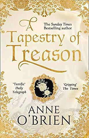 book cover of A Tapestry of Treason by Anne O'Brien