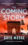 Book cover of The Coming Storm by Greg Mosse